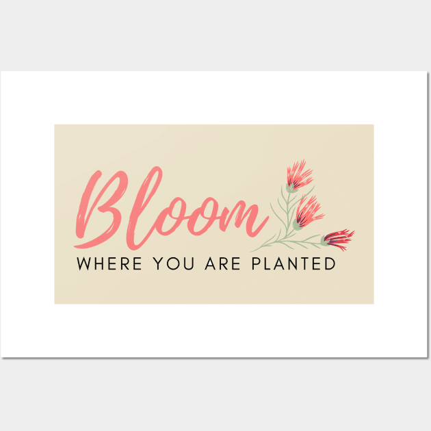 Bloom Where You Are Planted Wall Art by Mint-Rose